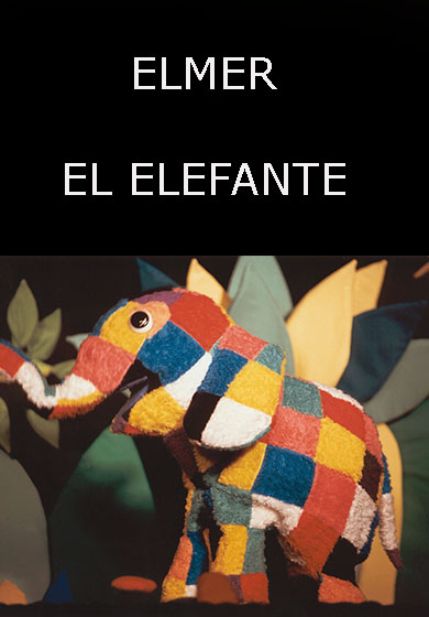 Elmer El Elefante Teatro Madrid