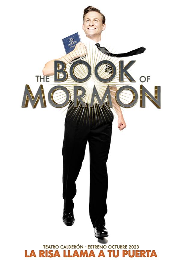 The Book Of Mormon El Musical Teatro Calder N Teatro Madrid