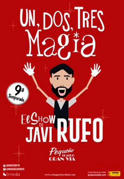 Javi Rufo: 1, 2, 3… ¡Magia! → Pequeño Teatro Gran Vía