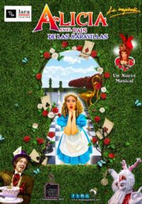 Alicia en el País de las Maravillas, el musical → Teatro Lara