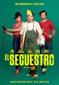 El secuestro, de Fran Nortes → Teatro Lara