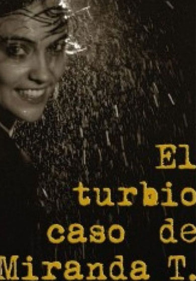 El Turbio Caso de Miranda T. → OFF Latina