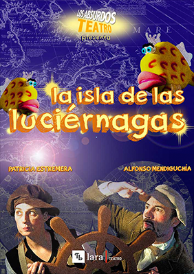 La Isla de las Luciérnagas → Teatro Lara