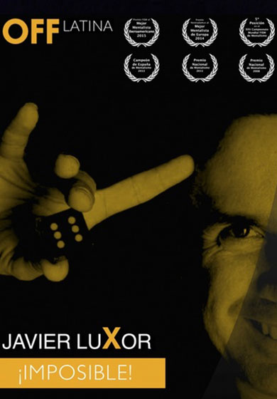 ¡Imposible!  – Javier Luxor → OFF Latina