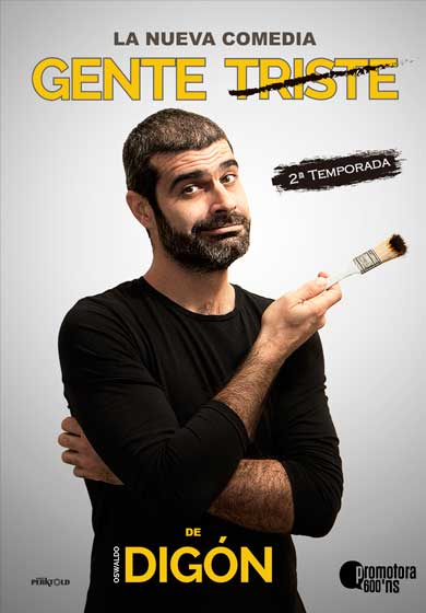 Oswaldo Digón: Gente triste → Teatros Luchana