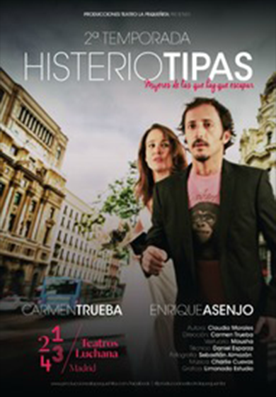 Histeriotipas → Teatros Luchana