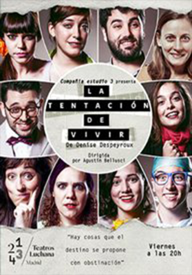 La tentación de vivir → Teatros Luchana