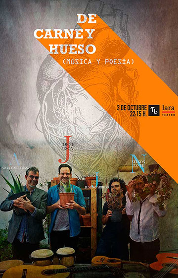 De carne y hueso → Teatro Lara