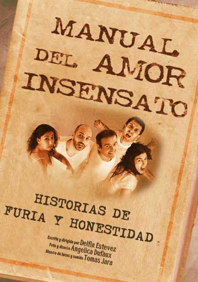 Manual del amor insensato → Intemperie Teatro