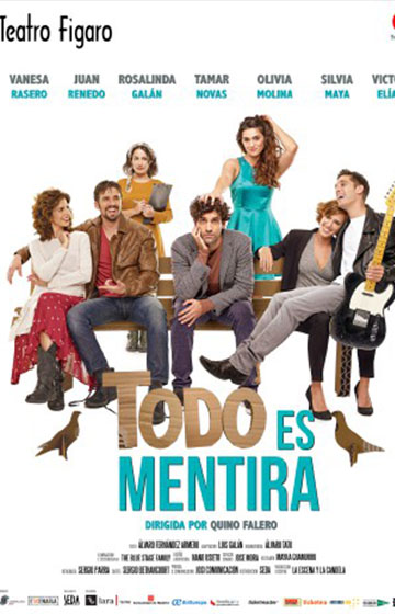 Todo es mentira → Teatro Fígaro Adolfo Marsillach
