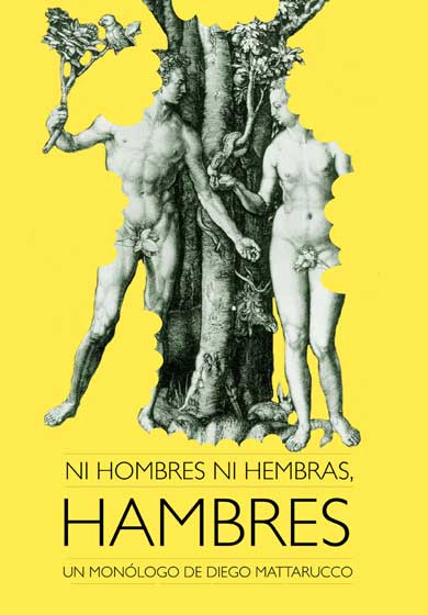 Ni hombres ni hembras, hambres