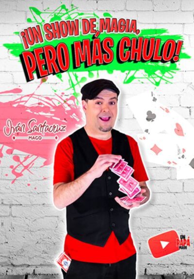 ¡Un show de magia... pero más chulo!