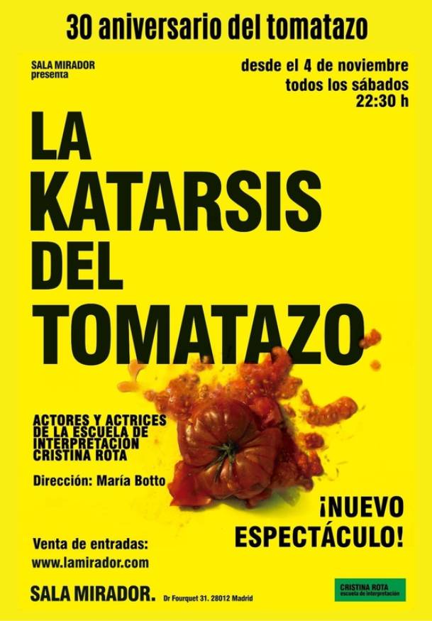 La Katarsis del Tomatazo → Teatro Sala Mirador