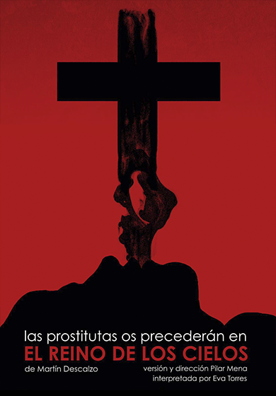 Las prostitutas os precederán... → Teatro Arlequín Gran Vía