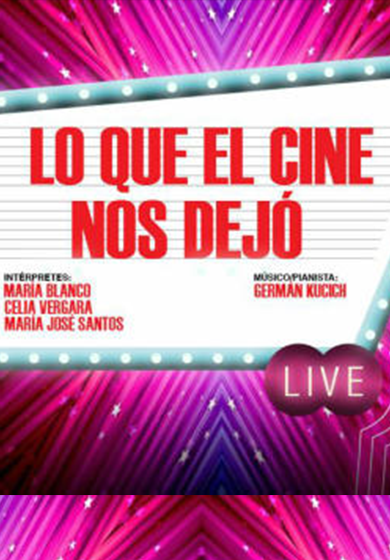 Lo que el cine nos dejó → Gran Teatro CaixaBank Príncipe Pío