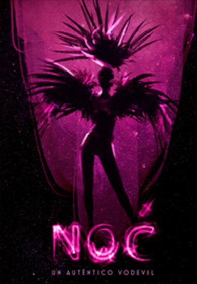 NOC, un auténtico vodevil → Gran Teatro CaixaBank Príncipe Pío