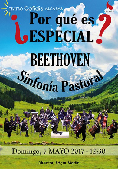 ¿Por qué es especial? Beethoven - Sinfonía Pastoral → Teatro Alcázar