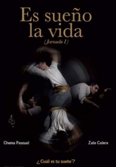 Es sueño la vida (Jornada I) → Teatro Maravillas