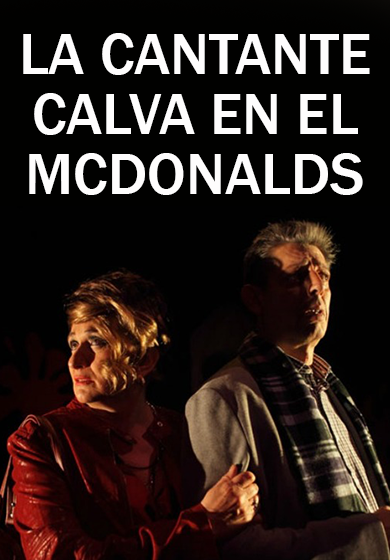 La cantante calva en el McDonalds → Sala Teatro Cuarta Pared