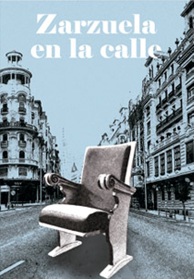 Zarzuela en la calle → Teatro de la Zarzuela