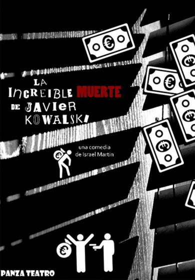 La increíble muerte de Javier Kowalski → Teseo Teatro