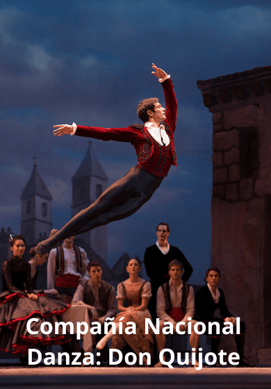 Compañía Nacional Danza: Don Quijote → Teatros del Canal