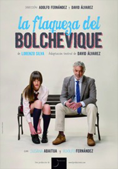 La flaqueza del bolchevique → Teatros Luchana