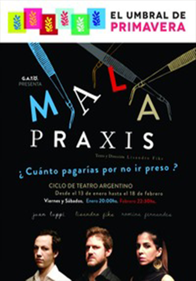 Mala praxis → El Umbral De Primavera