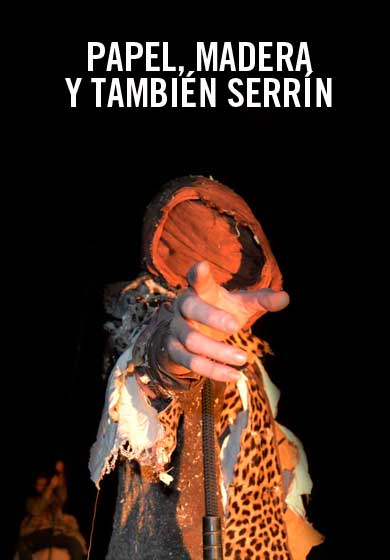 Papel, Madera y también Serrín → Teatro de la Puerta estrecha