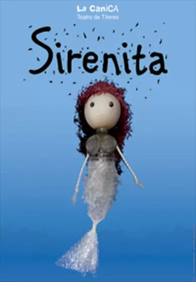 Sirenita: La Canica Teatro