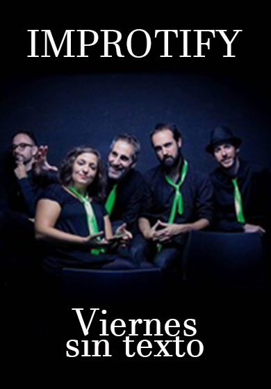 Improtify → El Umbral De Primavera