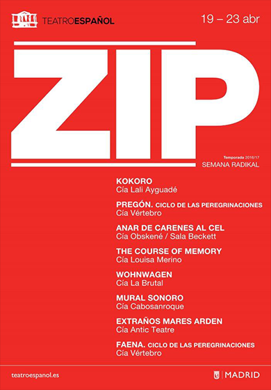 ZIP: El teatro más radical