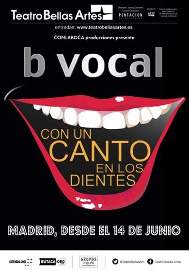 B Vocal: Con un canto en los dientes → Teatro Bellas Artes