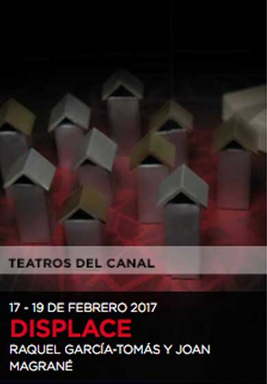 Displace → Teatros del Canal