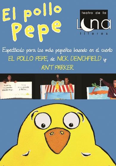 El pollo Pepe - Teatro Madrid