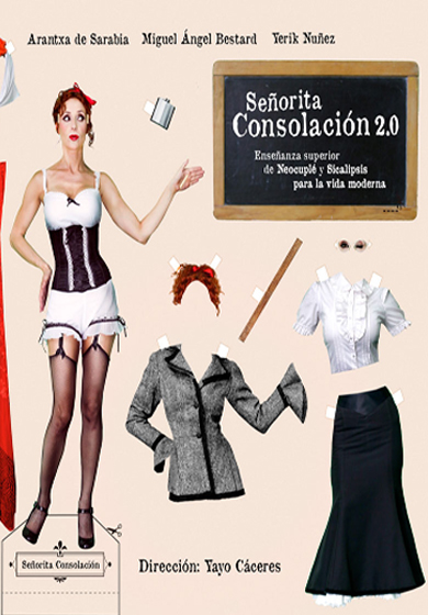Señorita Consolación 2.0 → Fernán Gómez Centro Cultural de la Villa