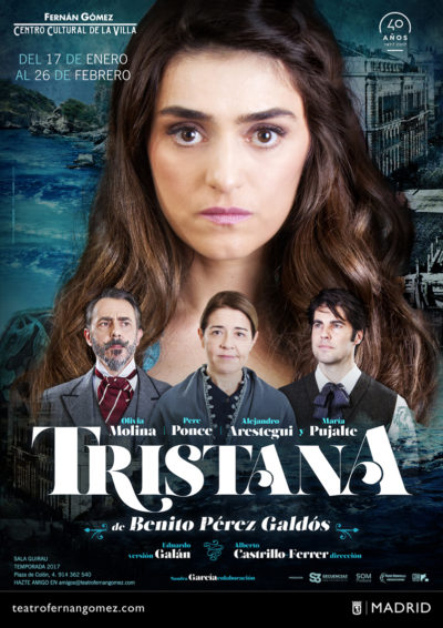 Tristana → Fernán Gómez Centro Cultural de la Villa