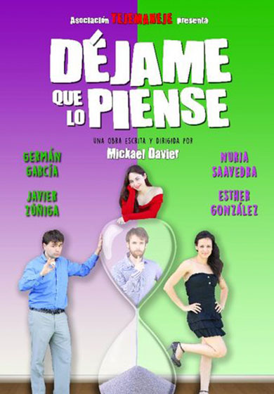 Déjame que lo piense → Teatro Quevedo