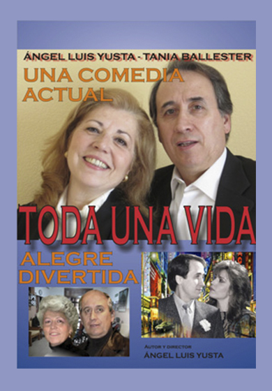 Toda una vida → Teatro Muñoz Seca