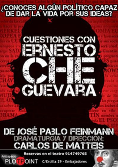 Cuestiones con Ernesto Che Guevara