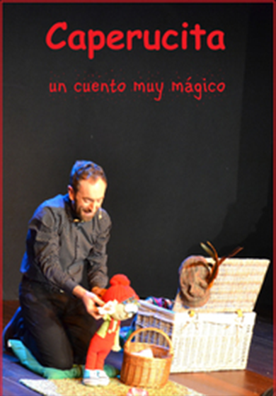 Caperucita, un cuento muy mágico → Teatro Sala Tarambana