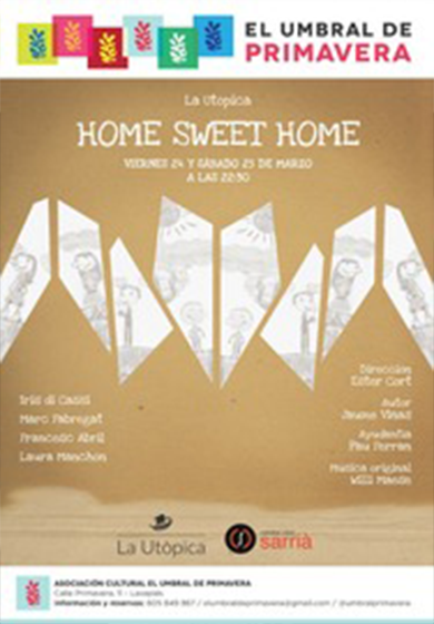 Home Sweet Home → El Umbral De Primavera