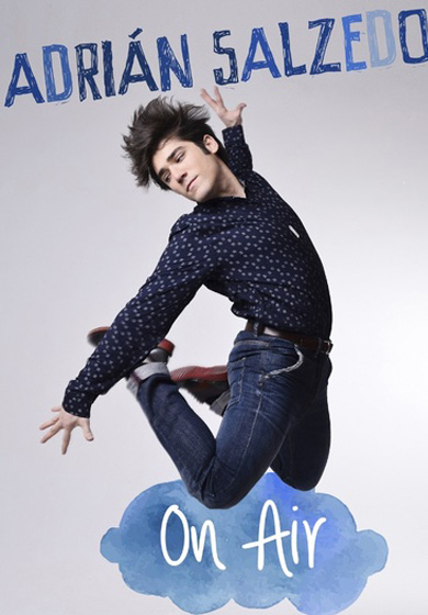 Adrián Salzedo - On Air → Gran Teatro CaixaBank Príncipe Pío