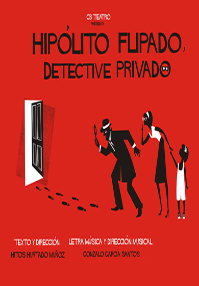 Hipólito Flipado, Detective Privado → Teatro Lagrada