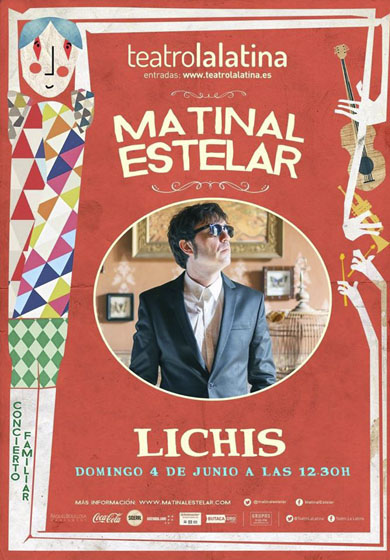 Lichis - Matinal Estelar → Teatro La Latina