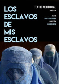 Los esclavos de mis esclavos