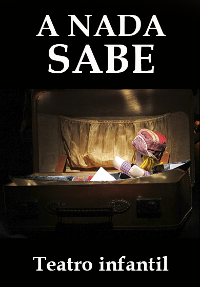 A nada sabe → Teatro del Barrio