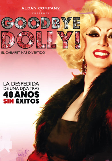 Goodbye Dolly! → Gran Teatro CaixaBank Príncipe Pío