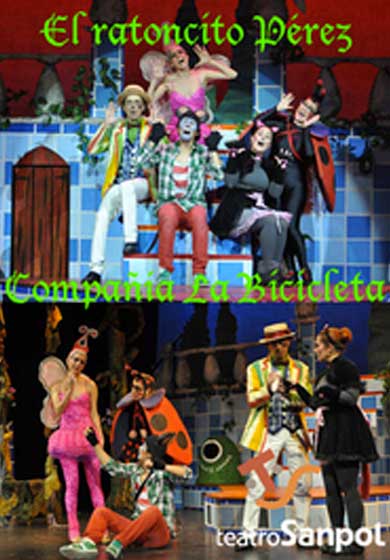 La Bicicleta: El Ratoncito Pérez → Teatro Sanpol