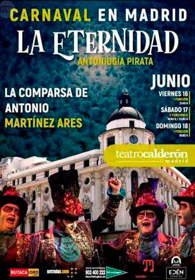 La Eternidad. La Antología pirata - Comparsa de Antonio Martínez Ares → Teatro Calderón